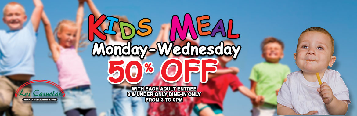 Kids Meal Mon-Wed 50% off